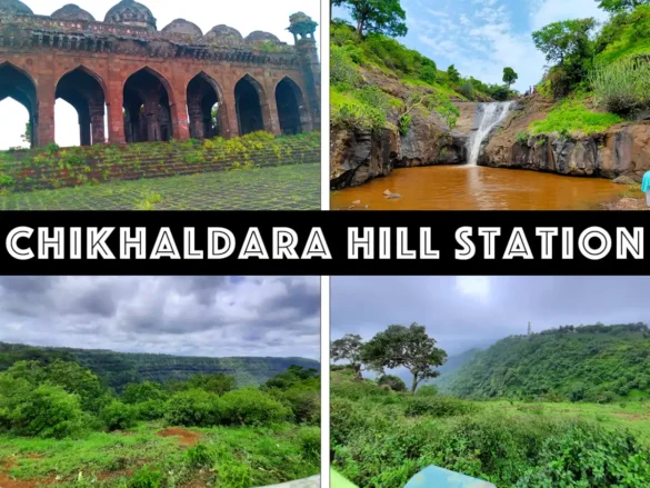 Chikhaldara Hill Station