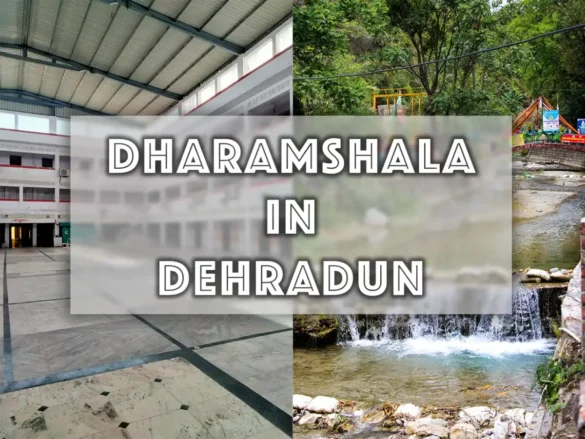 Dharamshala in Dehradun