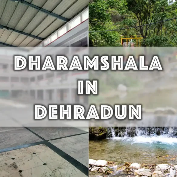 Dharamshala in Dehradun