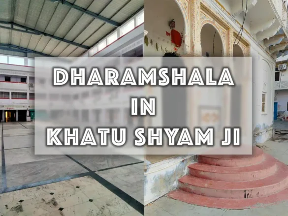 Dharamshala in Khatu Shyam Ji